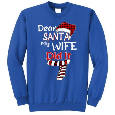 Funny Christmas Santa Claus Gift Dear Santa My Wife Did It Funny Gift Sweatshirt