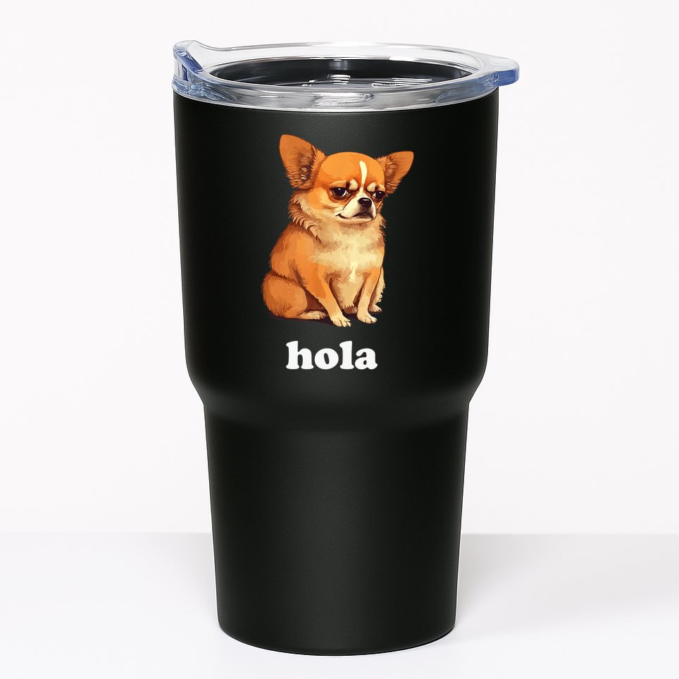 Funny Chihuahua speaks Spanish – Hi (Hola) Tumbler