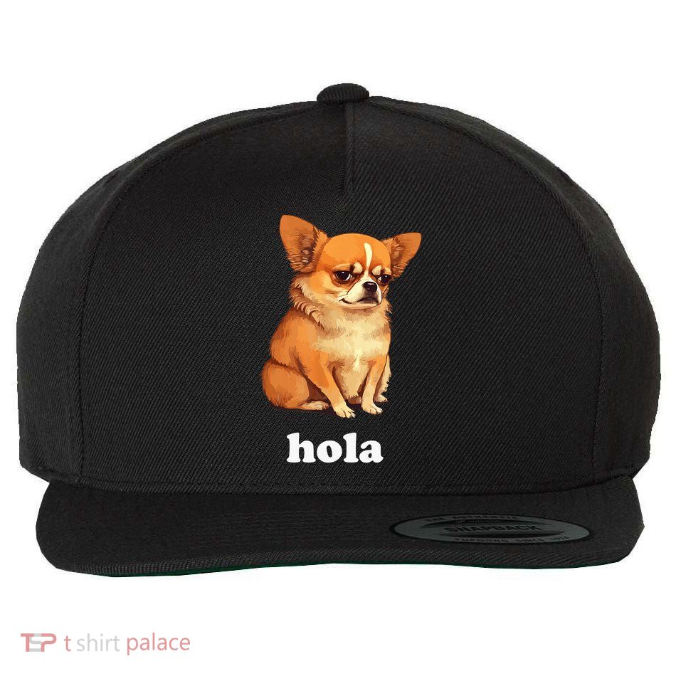 Funny Chihuahua speaks Spanish – Hi (Hola) Wool Snapback Cap