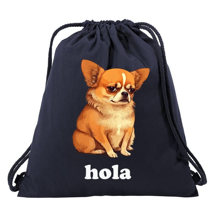 Funny Chihuahua speaks Spanish – Hi (Hola) Drawstring Bag