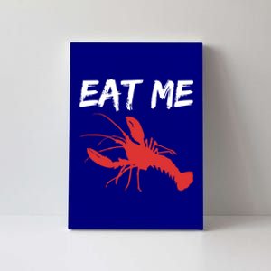 Funny Crawfish Season Clothes For The Next Crawfish Boil Gift Canvas