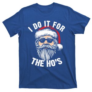 Funny Christmas Santa I Do It For The Hos Holiday Mood Funny Gift T-Shirt