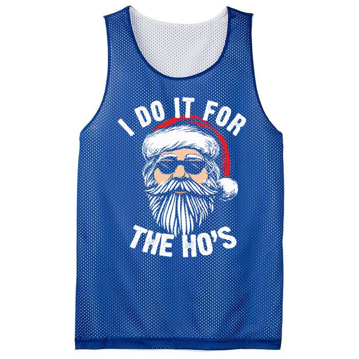 Funny Christmas Santa I Do It For The Hos Holiday Mood Funny Gift Mesh Reversible Basketball Jersey Tank