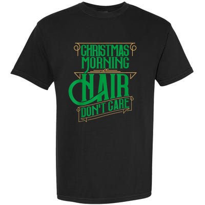 Funny Christmas Shirts Hair Dont Care Holiday Garment-Dyed Heavyweight T-Shirt