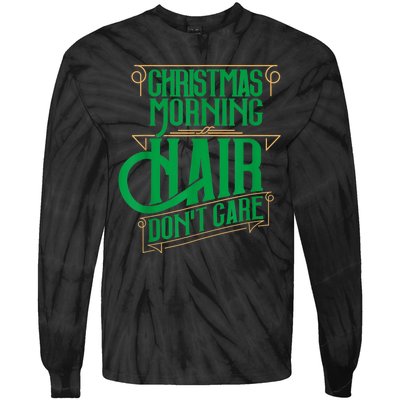 Funny Christmas Shirts Hair Dont Care Holiday Tie-Dye Long Sleeve Shirt