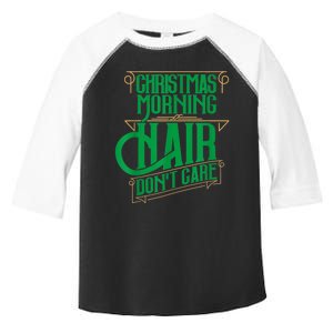 Funny Christmas Shirts Hair Dont Care Holiday Toddler Fine Jersey T-Shirt