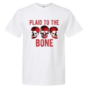 Funny Christmas Skulls Plaid To The Bone Skeleton Xmas Gift Garment-Dyed Heavyweight T-Shirt