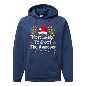 Funny Christmas Santa Hat Most Likely To Shoot The Reindeer Funny Gift Performance Fleece Hoodie