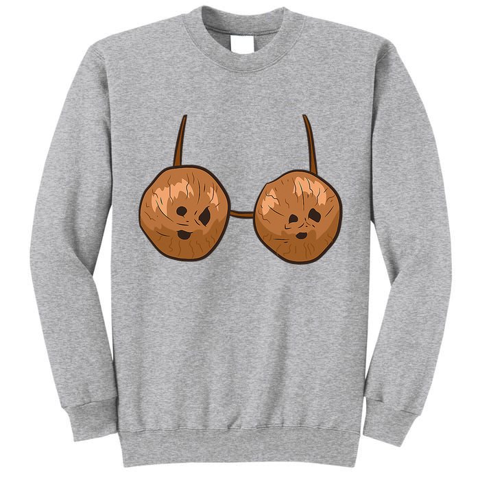 Funny Coconut Summer Coconuts Bra Halloween Tall Sweatshirt