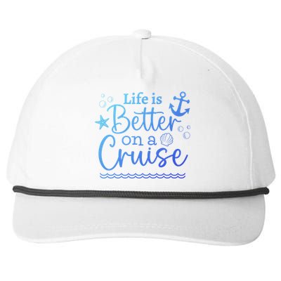 Family Cruise Ship Life Is Better On A Cruise Ship Vacation Funny Gift Snapback Five-Panel Rope Hat