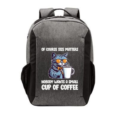 Funny Cat Size Matters Nobody Wants A Small Cup Of Coffee Vector Backpack