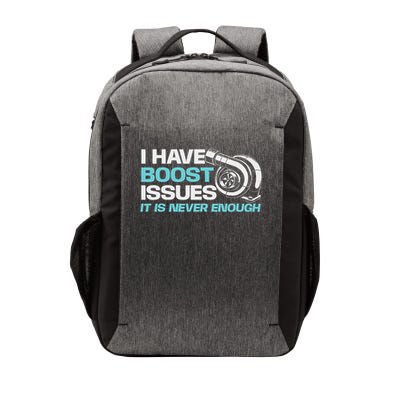 Funny Car S I Have Boost Issues, It Is Never Enough Racing Car Lover Vector Backpack
