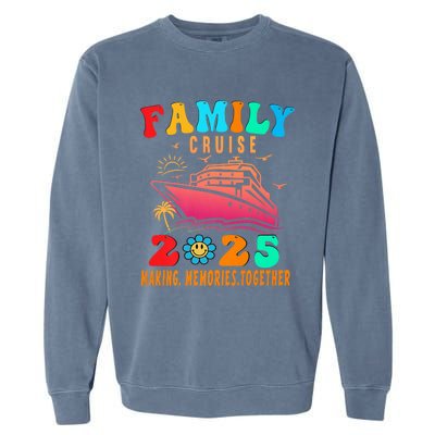 Family Cruise Ship Vacation Trip 2025 Family Cruise Matching Garment-Dyed Sweatshirt