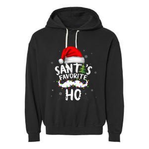 Funny Christmas Santas Favorite Ho Xmas Garment-Dyed Fleece Hoodie