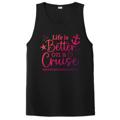 Family Cruise Ship Life Is Better On A Cruise Ship Vacation Funny Gift PosiCharge Competitor Tank