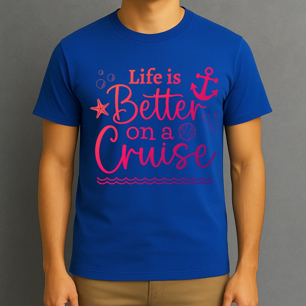 Family Cruise Ship Life Is Better On A Cruise Ship Vacation Funny Gift T-Shirt