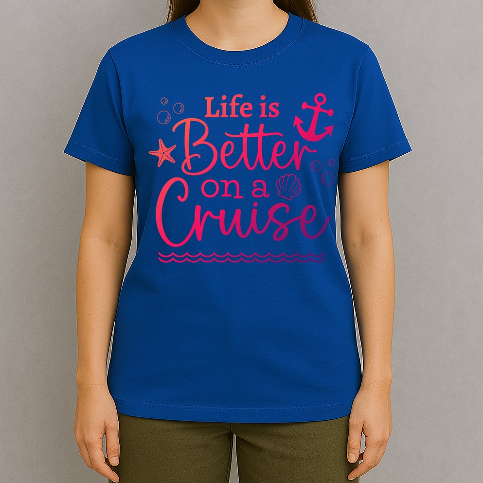 Family Cruise Ship Life Is Better On A Cruise Ship Vacation Funny Gift T-Shirt