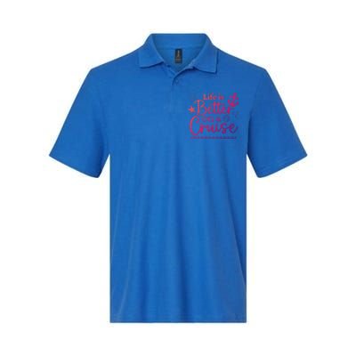 Family Cruise Ship Life Is Better On A Cruise Ship Vacation Funny Gift Softstyle Adult Sport Polo