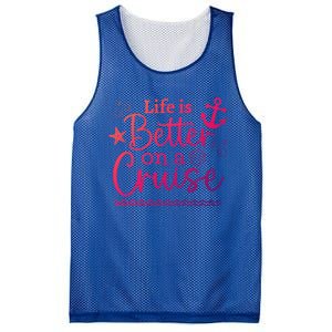 Family Cruise Ship Life Is Better On A Cruise Ship Vacation Funny Gift Mesh Reversible Basketball Jersey Tank