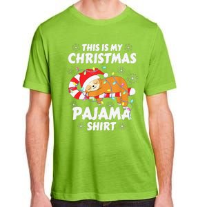 Funny Cute Sloth Xmas This Is My Christmas Pajama Adult ChromaSoft Performance T-Shirt