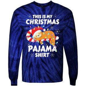 Funny Cute Sloth Xmas This Is My Christmas Pajama Tie-Dye Long Sleeve Shirt