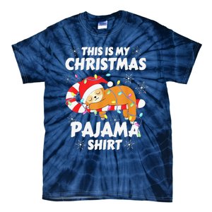 Funny Cute Sloth Xmas This Is My Christmas Pajama Tie-Dye T-Shirt