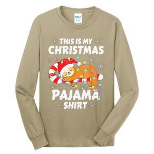 Funny Cute Sloth Xmas This Is My Christmas Pajama Tall Long Sleeve T-Shirt