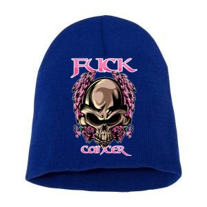 Fuck Cancer Skull And Roses Cancer Survivor Gift Short Acrylic Beanie