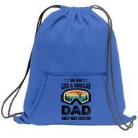 Funny Cool Ski Dad Novelty For Fathers Day Gift Sweatshirt Cinch Pack Bag