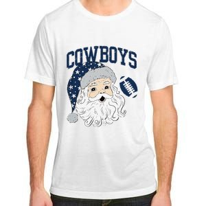 Funny Cowboys Santa Football Football Lover Gift Christmas Santa Football Xmas Adult ChromaSoft Performance T-Shirt