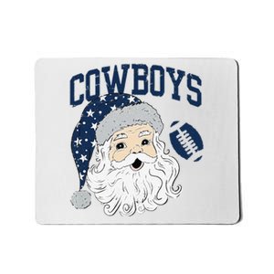 Funny Cowboys Santa Football Football Lover Gift Christmas Santa Football Xmas Mousepad