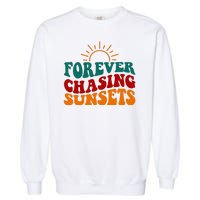 Forever Chasing Sunsets Cute Garment-Dyed Sweatshirt