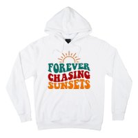 Forever Chasing Sunsets Cute Hoodie