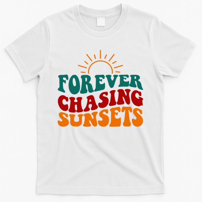 Forever Chasing Sunsets Cute T-Shirt