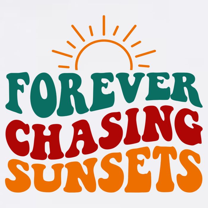 Forever Chasing Sunsets Cute T-Shirt