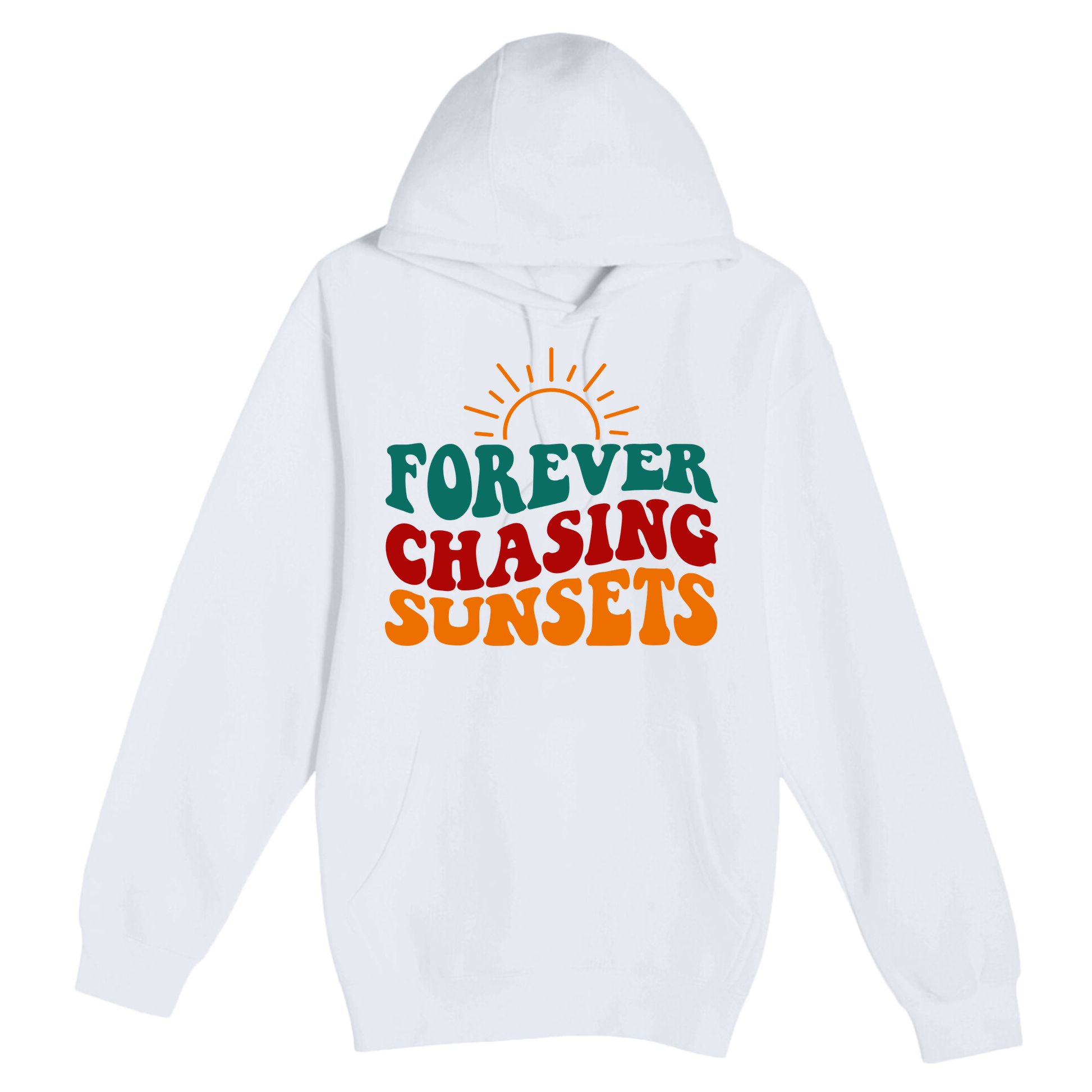 Forever Chasing Sunsets Cute Premium Pullover Hoodie