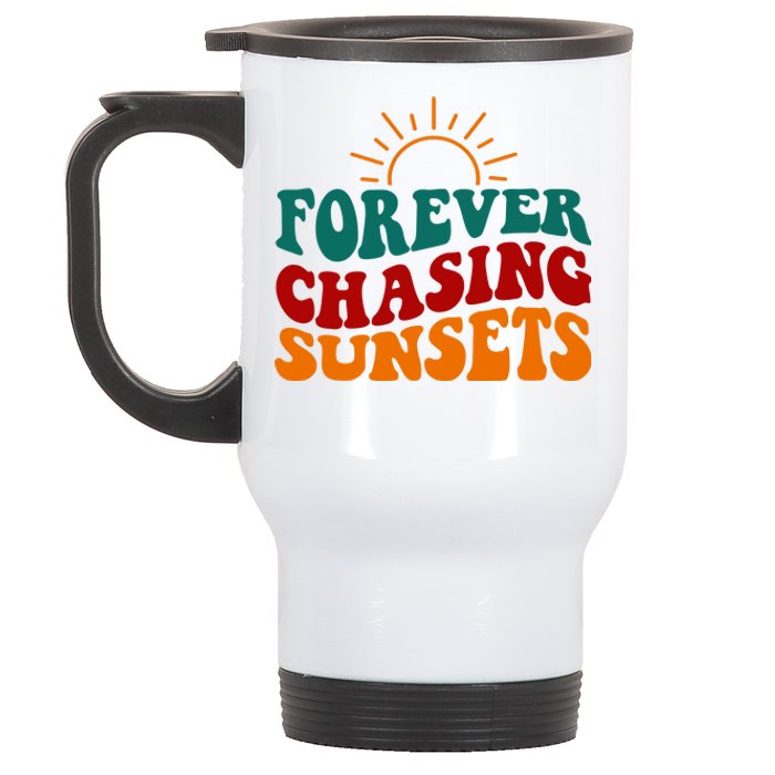 Forever Chasing Sunsets Cute Stainless Steel Travel Mug