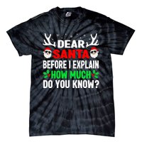 Funny Christmas Shirts Adults Dear Santa I Can Explain Tie-Dye T-Shirt