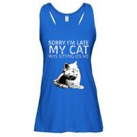 Funny Cat Saying Sorry I Am Late My Cat Was Sitting On Me Cute Gift Ladies Essential Flowy Tank