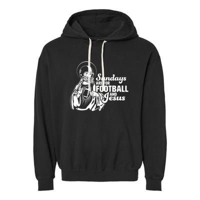 Funny Christian Sundays Are For Football And Jesus Garment-Dyed Fleece Hoodie