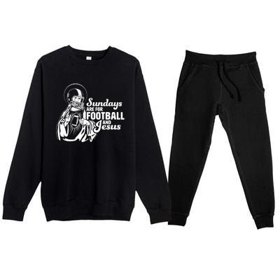 Funny Christian Sundays Are For Football And Jesus Premium Crewneck Sweatsuit Set