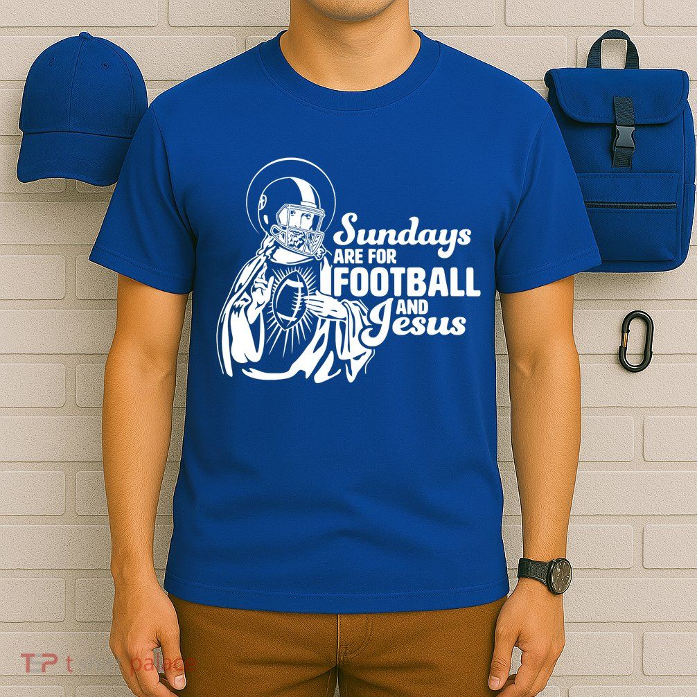 Funny Christian Sundays Are For Football And Jesus T-Shirt