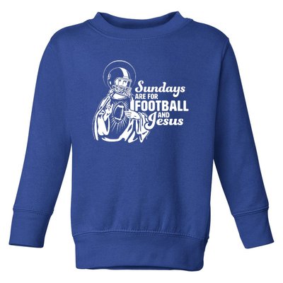 Funny Christian Sundays Are For Football And Jesus Toddler Sweatshirt