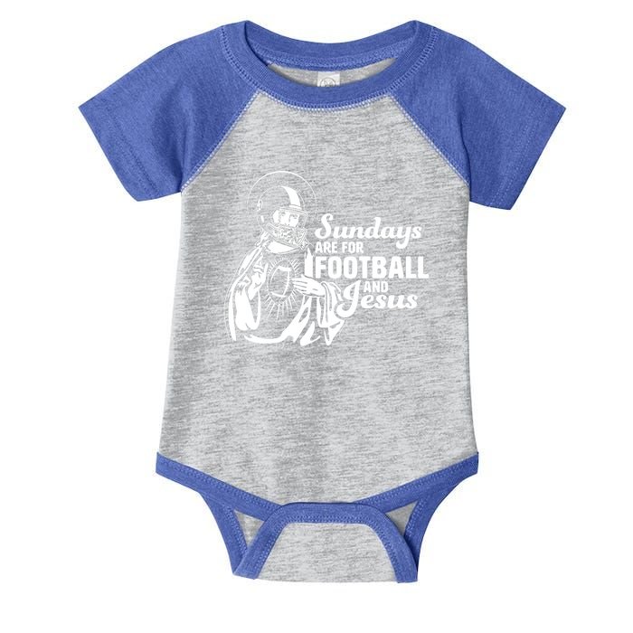 Funny Christian Sundays Are For Football And Jesus Infant Baby Jersey Bodysuit