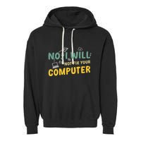 Funny Computer Science Programmer Quote Technician Cool Joke Cool Gift Garment-Dyed Fleece Hoodie