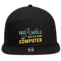 Funny Computer Science Programmer Quote Technician Cool Joke Cool Gift 7 Panel Mesh Trucker Snapback Hat