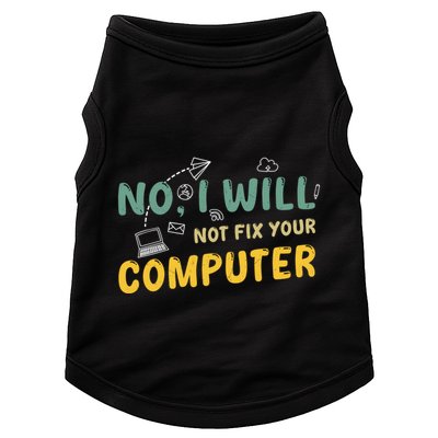 Funny Computer Science Programmer Quote Technician Cool Joke Cool Gift Doggie Tank