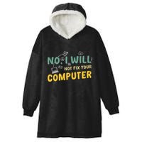 Funny Computer Science Programmer Quote Technician Cool Joke Cool Gift Hooded Wearable Blanket