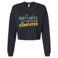 Funny Computer Science Programmer Quote Technician Cool Joke Cool Gift Cropped Pullover Crew