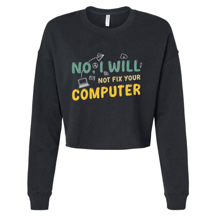 Funny Computer Science Programmer Quote Technician Cool Joke Cool Gift Cropped Pullover Crew